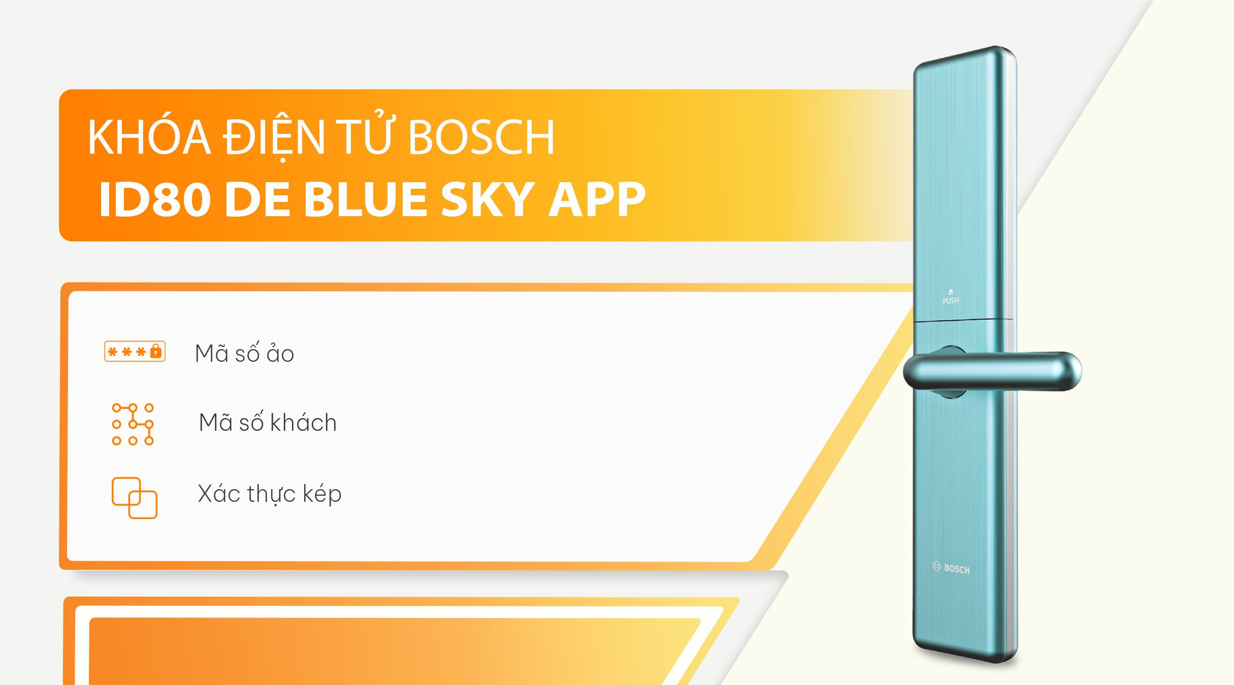 Công nghệ bảo mật khóa BOSCH ID80 DE XANH APP